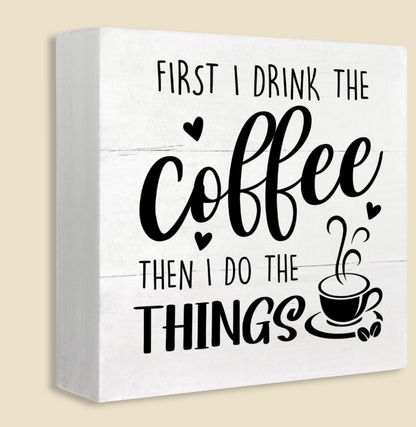 Coffee Bar Decor - Wood Signs & Fresh Brewed Coffee Box Sign