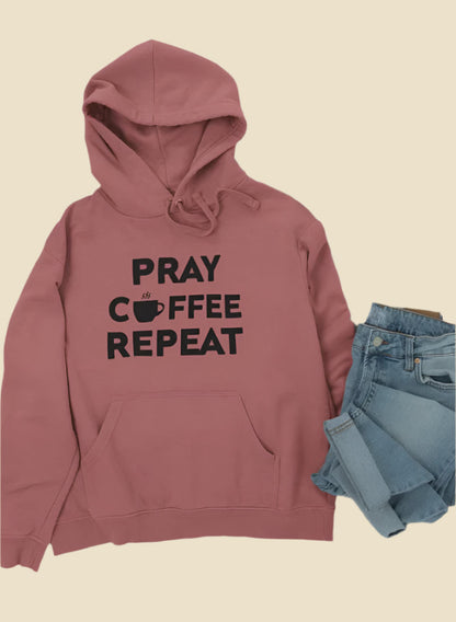 Pray Coffee Repeat Hoodie